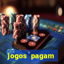 jogos pagam dinheiro de verdade